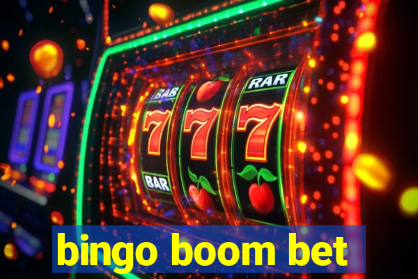 bingo boom bet