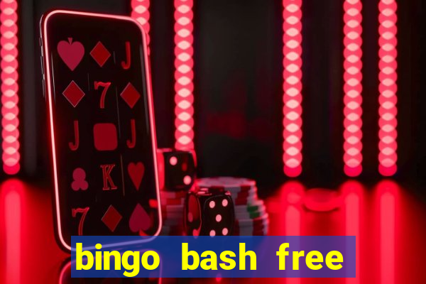 bingo bash free chips today