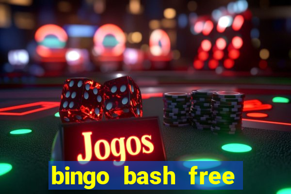 bingo bash free chips today