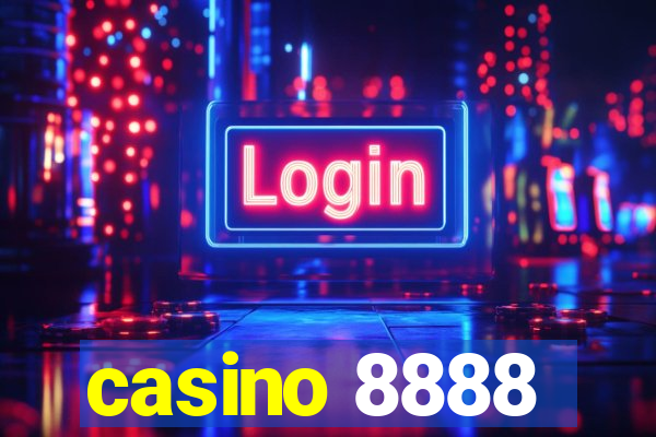 casino 8888