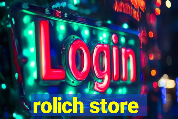 rolich store