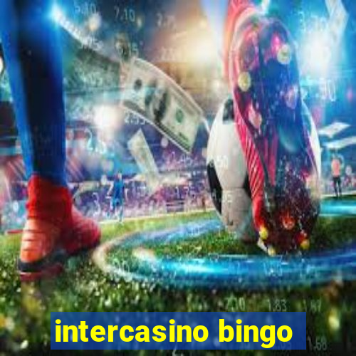 intercasino bingo