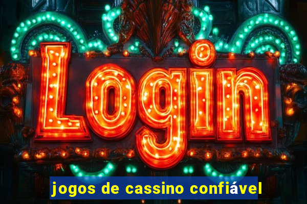 jogos de cassino confiável