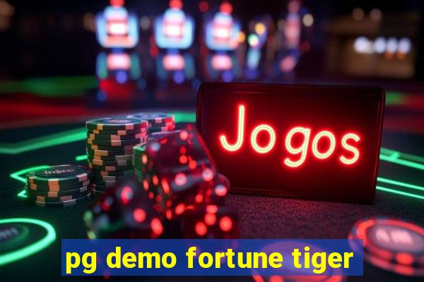 pg demo fortune tiger