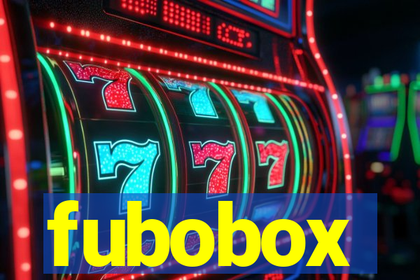 fubobox