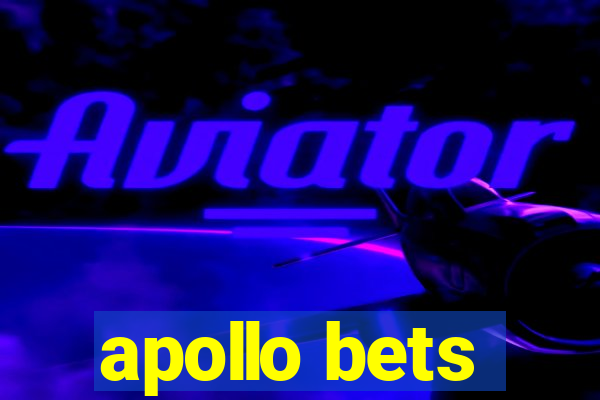 apollo bets