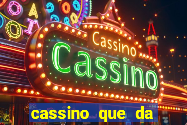 cassino que da bonus sem deposito