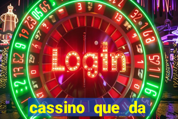 cassino que da bonus sem deposito