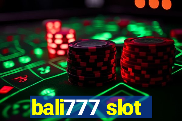 bali777 slot