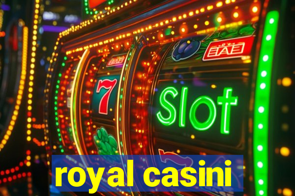 royal casini