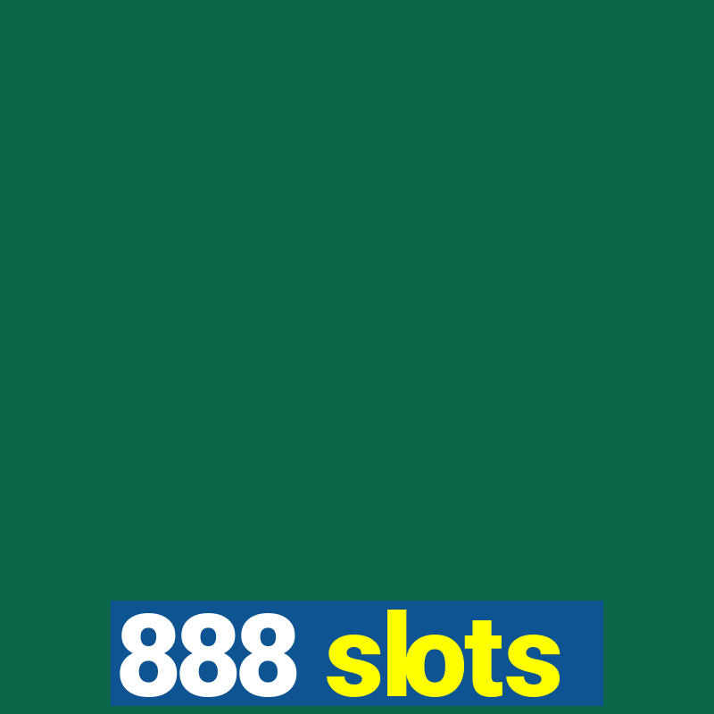 888 slots