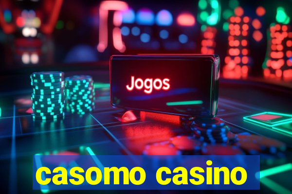 casomo casino