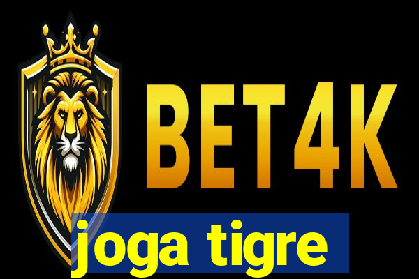 joga tigre