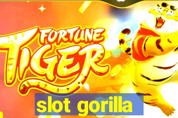 slot gorilla