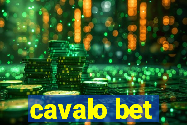 cavalo bet