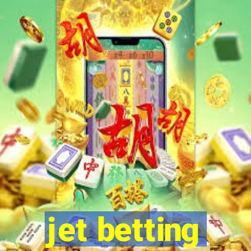 jet betting