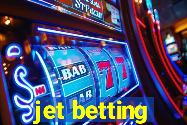 jet betting