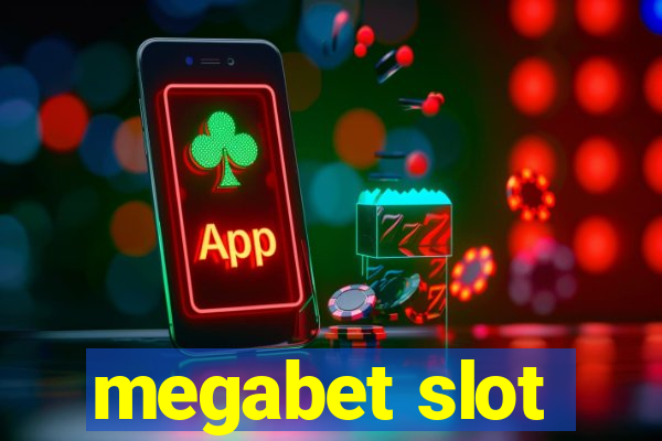 megabet slot