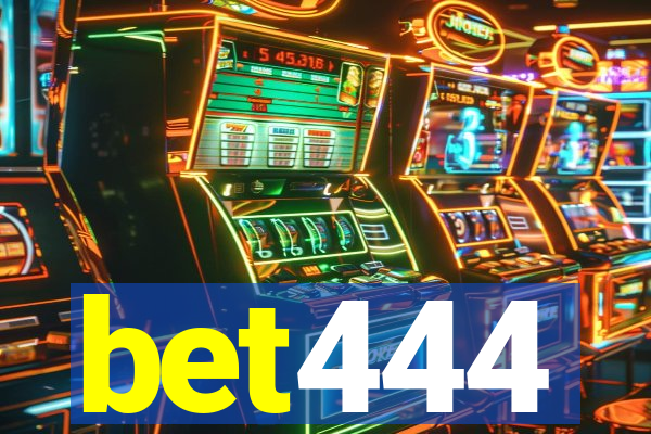 bet444