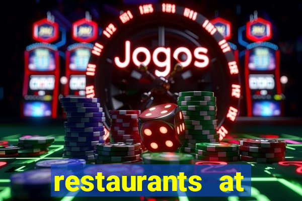 restaurants at paris casino