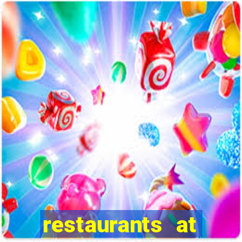 restaurants at paris casino