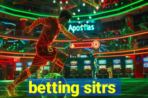 betting sitrs