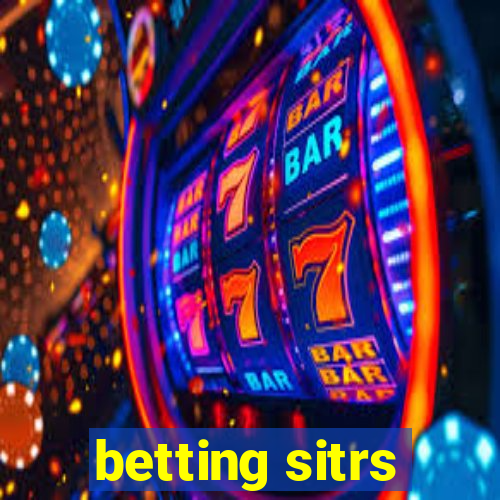 betting sitrs