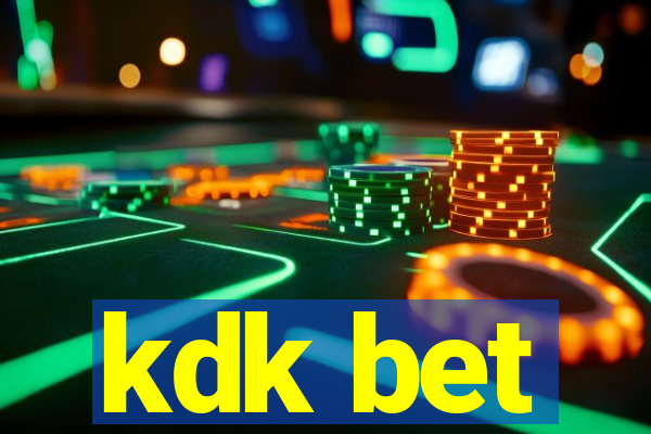 kdk bet