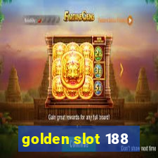 golden slot 188