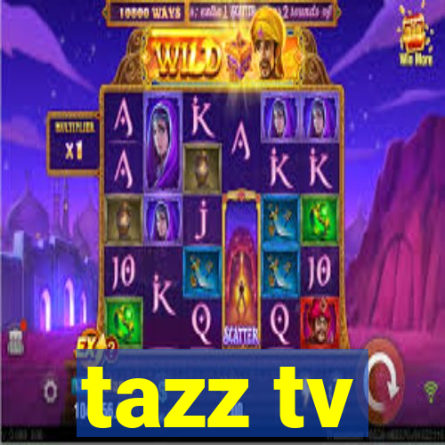 tazz tv