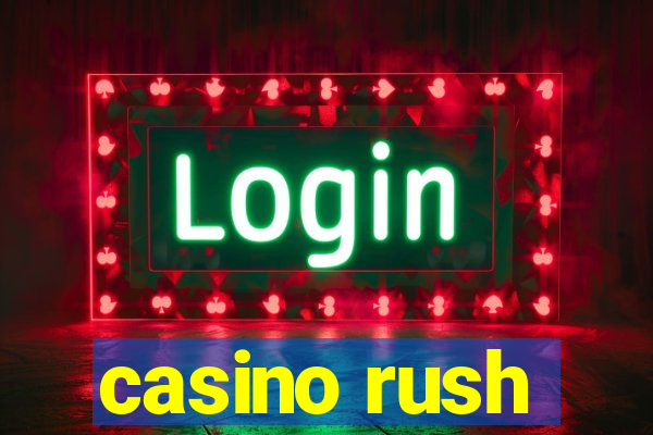 casino rush