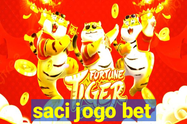 saci jogo bet