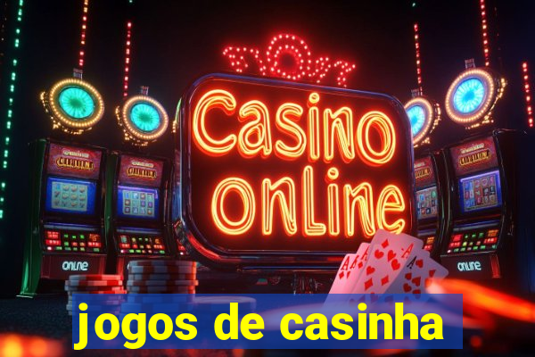 jogos de casinha