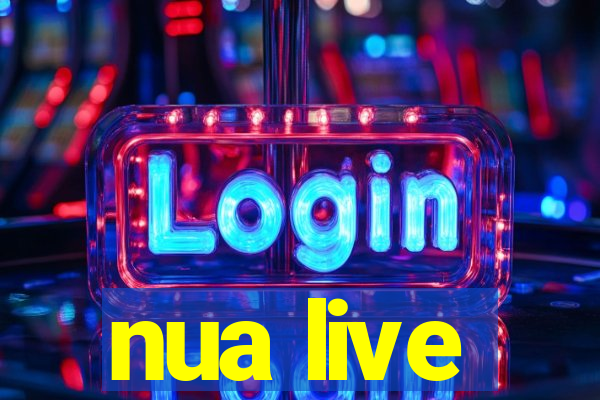 nua live