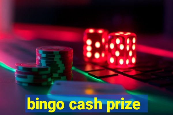 bingo cash prize