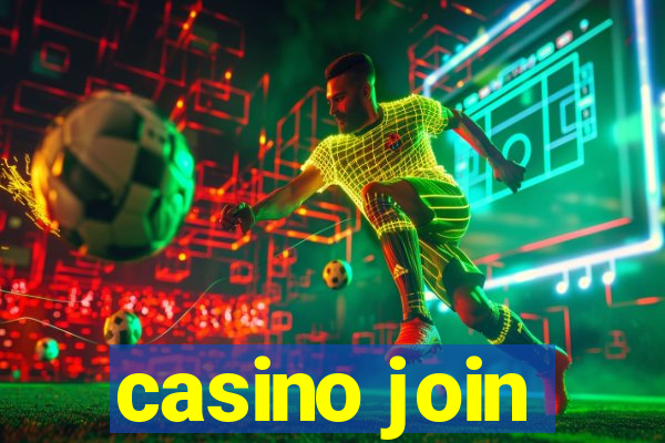 casino join