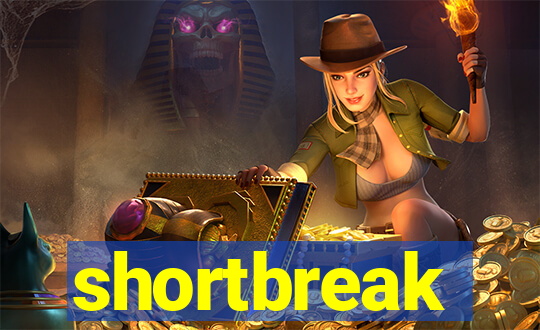 shortbreak