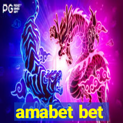 amabet bet