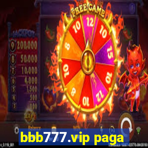 bbb777.vip paga