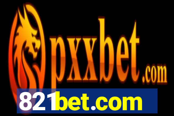 821bet.com