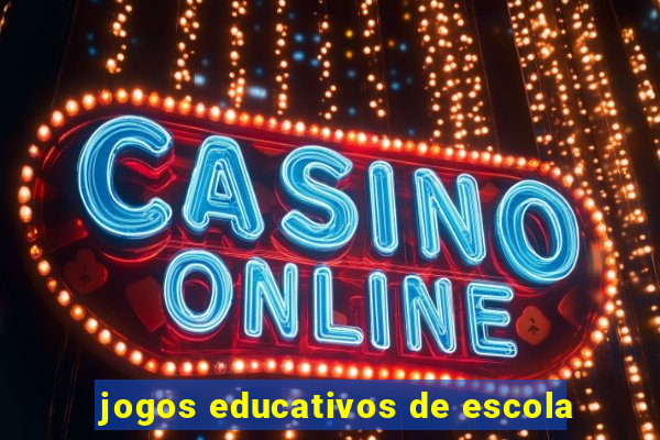 jogos educativos de escola