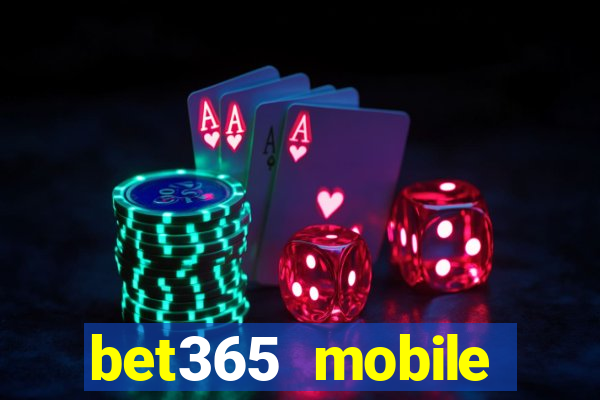 bet365 mobile casino login