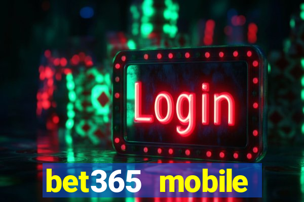 bet365 mobile casino login