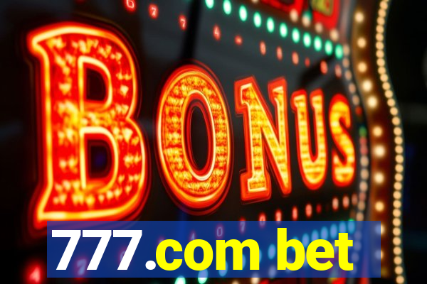 777.com bet