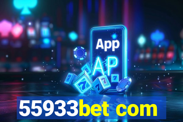 55933bet com