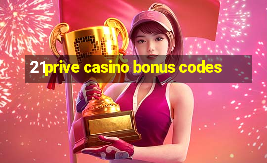 21prive casino bonus codes