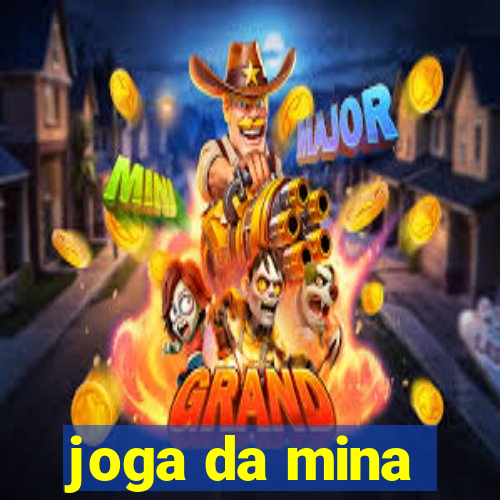 joga da mina