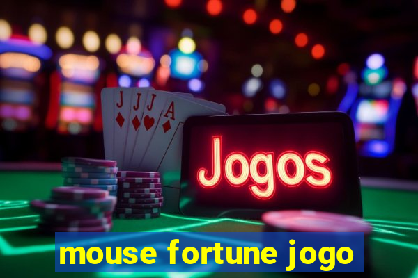 mouse fortune jogo