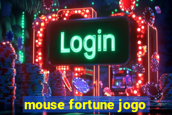 mouse fortune jogo