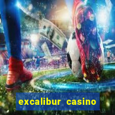 excalibur casino and hotel